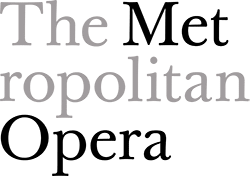 The metropolitan opera :